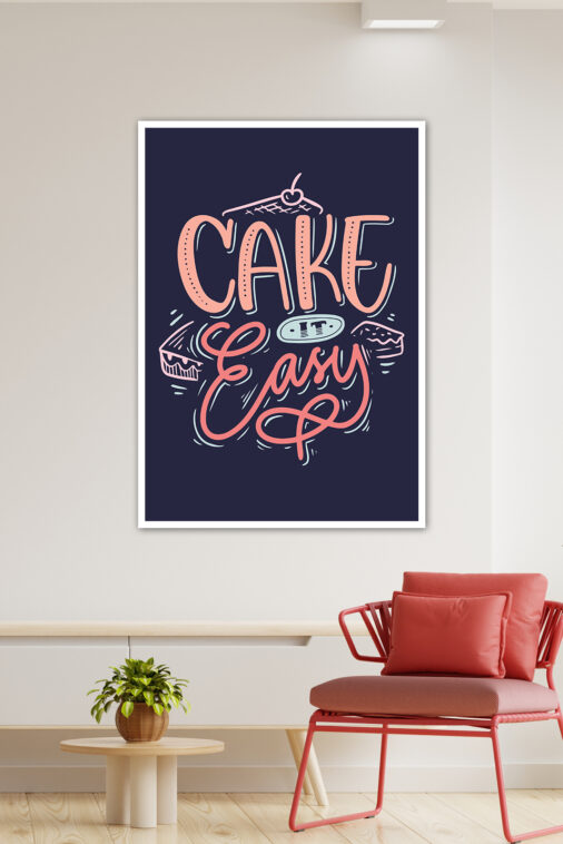 Cake It Easy Motivation Poster - Image 3