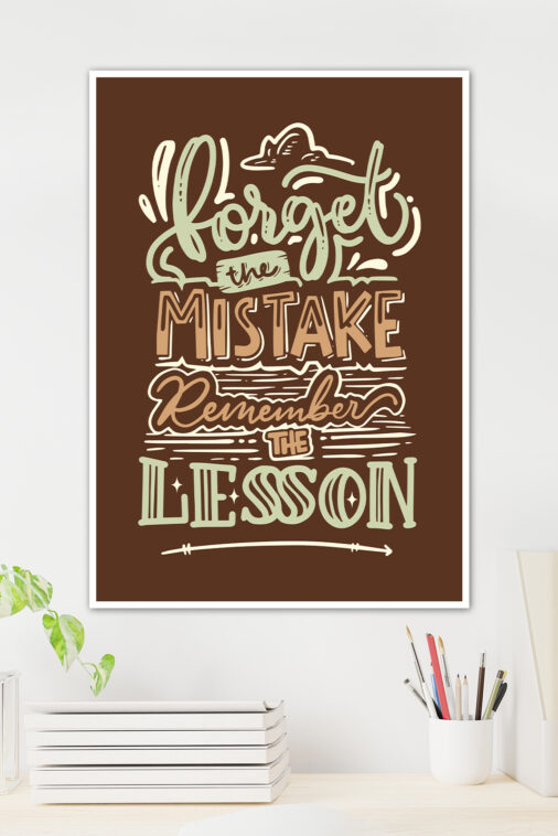 Forget The Mistake Remember The Lesson Motivation Poster - Image 3