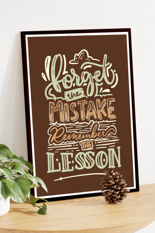Forget The Mistake Remember The Lesson Motivation Poster - Image 5