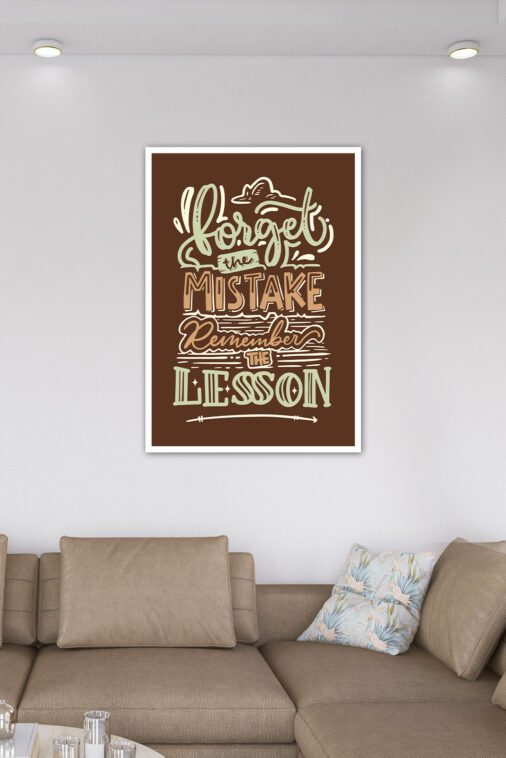 Forget The Mistake Remember The Lesson Motivation Poster - Image 7