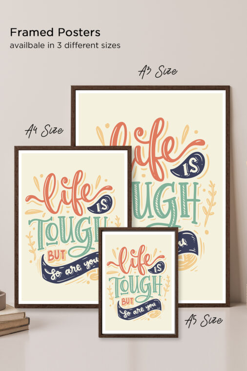 Life Is Tough But So Are You Motivation Poster - Image 5